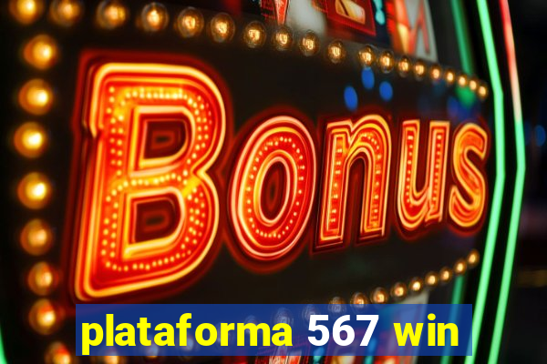 plataforma 567 win